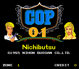 Cop 01 (ARC)   © Nichibutsu 1984    1/3