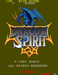 Dragon Spirit (ARC)   © Namco 1987    1/6