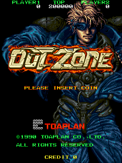 Out Zone (ARC)   © Toaplan 1990    1/7