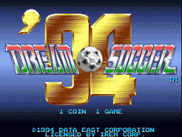 Dream Soccer '94 (ARC)   © Irem 1994    1/3