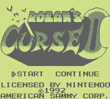 Rolan's Curse 2 (GB)   © American Sammy 1992    1/3