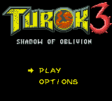 Turok 3: Shadow Of Oblivion (Bit Managers) (GBC)   © Acclaim 2000    1/3