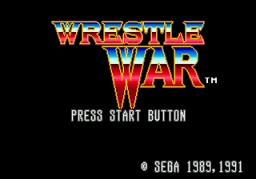 Wrestle War (SMD)   © Sega 1991    1/3