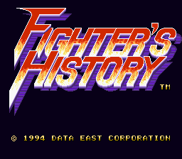 Fighter's History (SNES)   © Data East 1994    1/3