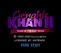 Genghis Khan II: Clan Of The Gray Wolf (SNES)   © KOEI 1993    1/3