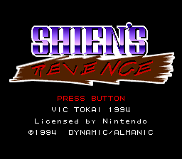Shien's Revenge (SNES)   © Vic Tokai 1994    1/3