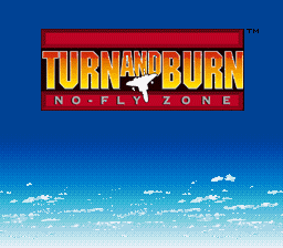 Turn And Burn: No-Fly Zone (SNES)   © Sony Imagesoft 1994    1/3