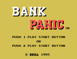Bank Panic (SG1)   © Sega 1985    1/3