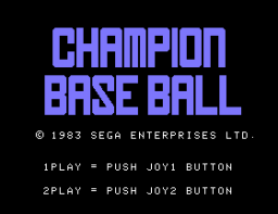 Champion Baseball (SG1)   © Sega 1983    1/2