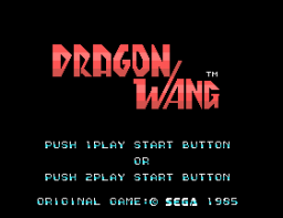 Dragon Wang (SG1)   © Sega 1985    1/2