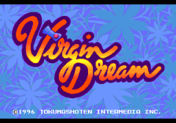 Virgin Dream (PCCD)   © Tokuma Shoten 1996    1/4