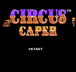 Circus Caper (NES)   © TOHO 1990    1/3