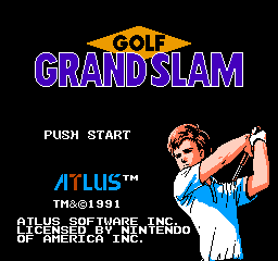 Golf Grand Slam (NES)   © Atlus 1991    1/3