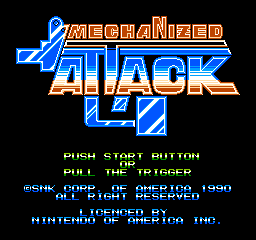 Mechanized Attack (NES)   © SNK 1990    1/3