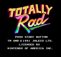 Totally Rad (NES)   © Jaleco 1990    1/3
