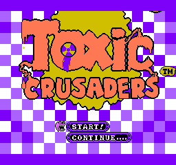 Toxic Crusaders (NES)   © Bandai 1992    1/3