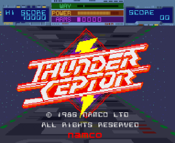 Thunder Ceptor (ARC)   © Namco 1986    1/4