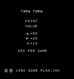 Tora Tora (ARC)   © Game Plan 1980    1/3