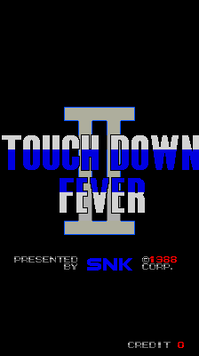Touchdown Fever II (ARC)   © SNK 1988    1/3