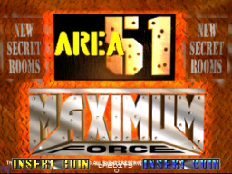 Area 51 / Maximum Force (ARC)   © Atari Games 1998    1/3