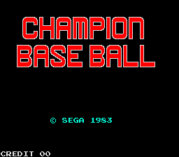 Champion Baseball (ARC)   © Sega 1983    1/3