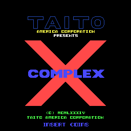 Complex X (ARC)   © Taito 1984    1/3