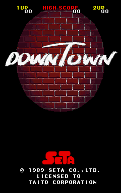 Down Town (ARC)   © SETA 1989    1/6