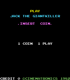 Jack The Giantkiller (ARC)   © Cinematronics 1982    3/3