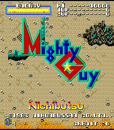 Mighty Guy (ARC)   © Nichibutsu 1986    1/4