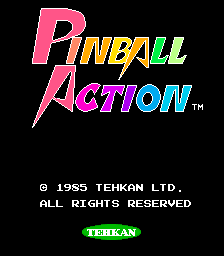 Pinball Action (ARC)   © Tecmo 1985    1/4