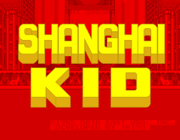 Shanghai Kid (ARC)   © Taito 1985    1/4