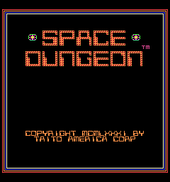 Space Dungeon (ARC)   © Taito 1981    1/3