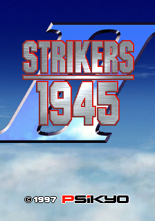 Strikers 1945 II (ARC)   © Psikyo 1997    1/3