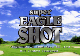 Super Eagle Shot (ARC)   © SETA 1994    1/3