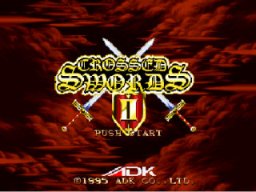 Crossed Swords II (NGCD)   © SNK 1995    1/6