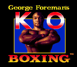 George Foreman's KO Boxing (SMD)   © Flying Edge 1992    1/3