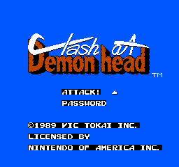 Clash At Demonhead (NES)   © Vic Tokai 1989    1/3