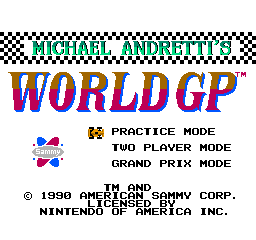 Michael Andretti's World Grand Prix (NES)   © American Sammy 1988    1/6