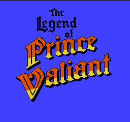 The Legend Of Prince Valiant (NES)   © Ocean 1992    1/3