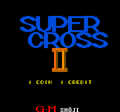 Super Cross II (ARC)   © GM Shoji 1986    1/3