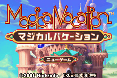 Magical Vacation (GBA)   © Nintendo 2001    1/3