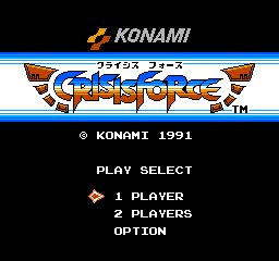 Crisis Force (NES)   © Konami 1991    1/3