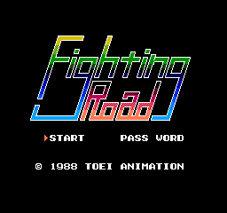 Fighting Road (NES)   © Toei 1988    1/3