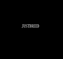 Just Breed (NES)   © Enix 1992    1/3