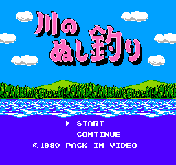 Kawa No Nushi Tsuri (NES)   © Pack-In-Video 1990    1/3