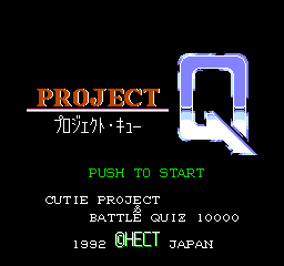 Project Q (NES)   © Hect 1992    1/3