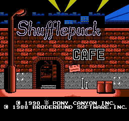 Shufflepuck Cafe (NES)   © Pony Canyon 1990    1/3