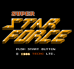 Super Star Force: Jikuureki No Himitsu (NES)   © Tecmo 1986    1/3
