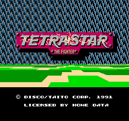 Tetrastar: The Fighter (NES)   © Taito 1991    1/3