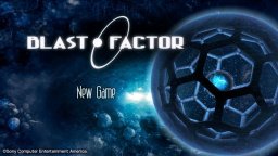Blast Factor (PS3)   © Sony 2006    1/3
